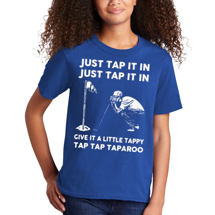 Just Tap It In Just Tap It In Give It A Little Tappy Tap Kids T-Shirt