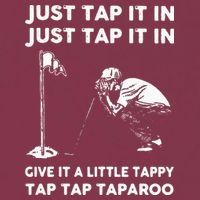 Just Tap It In Just Tap It In Give It A Little Tappy Tap 16oz Travel Tumbler