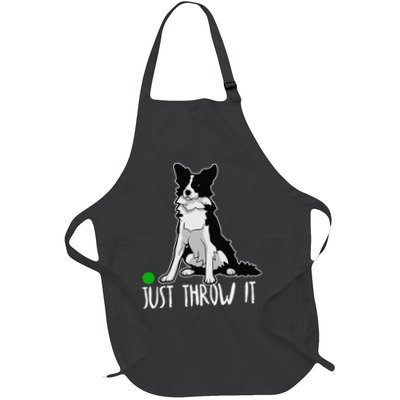 Just Throw It Funny Border Collie Dog Lover Apron