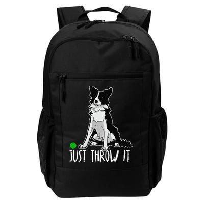 Just Throw It Funny Border Collie Dog Lover Backpack