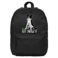 Just Throw It Funny Border Collie Dog Lover 16 in Basic Backpack