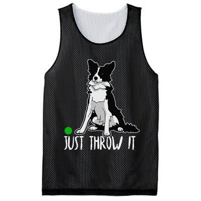 Just Throw It Funny Border Collie Dog Lover Mesh Reversible Basketball Jersey Tank