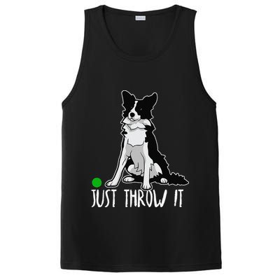 Just Throw It Funny Border Collie Dog Lover PosiCharge Competitor Tank