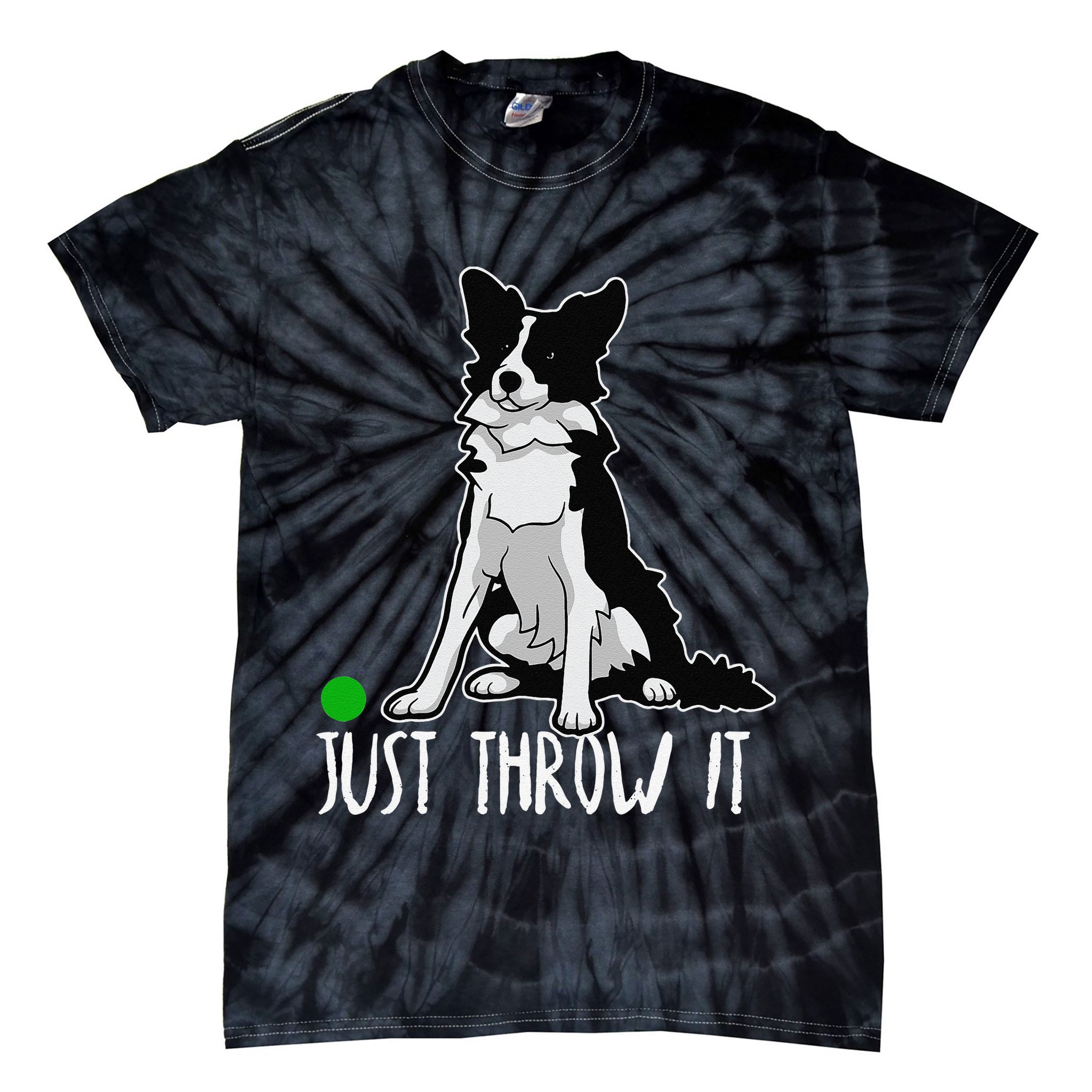 Just Throw It Funny Border Collie Dog Lover Tie-Dye T-Shirt