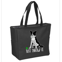 Just Throw It Funny Border Collie Dog Lover Zip Tote Bag