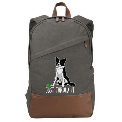 Just Throw It Funny Border Collie Dog Lover Cotton Canvas Backpack