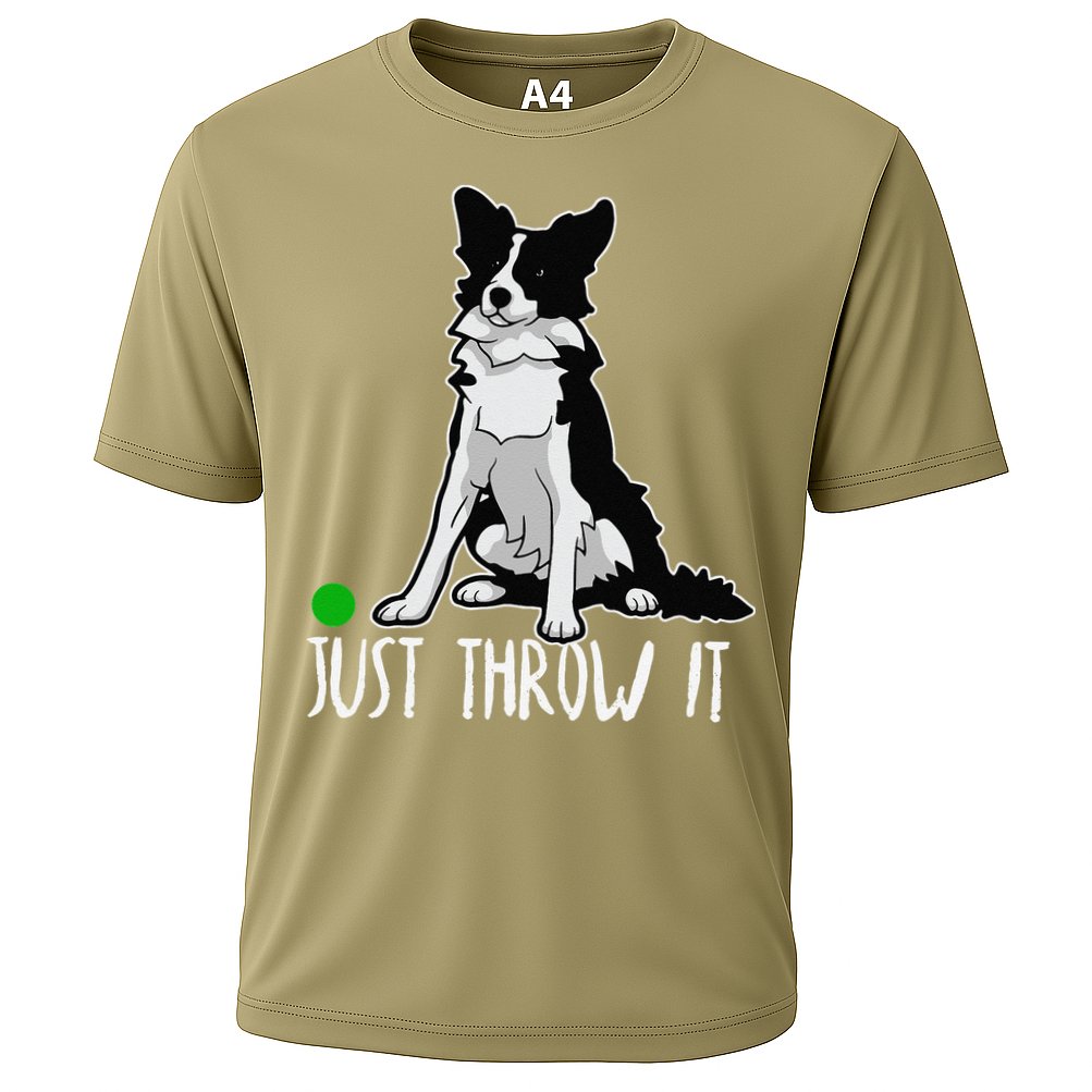 Just Throw It Funny Border Collie Dog Lover Performance Shirt