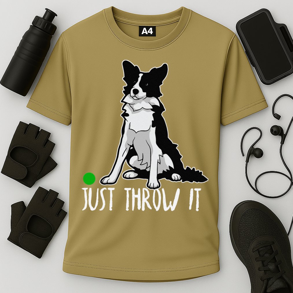 Just Throw It Funny Border Collie Dog Lover Performance Shirt