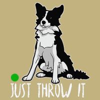 Just Throw It Funny Border Collie Dog Lover Performance Shirt