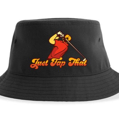 Just Tap It In Fun Golf Dad Funny Golf Dad Gift For Dad Father's Day Sustainable Bucket Hat