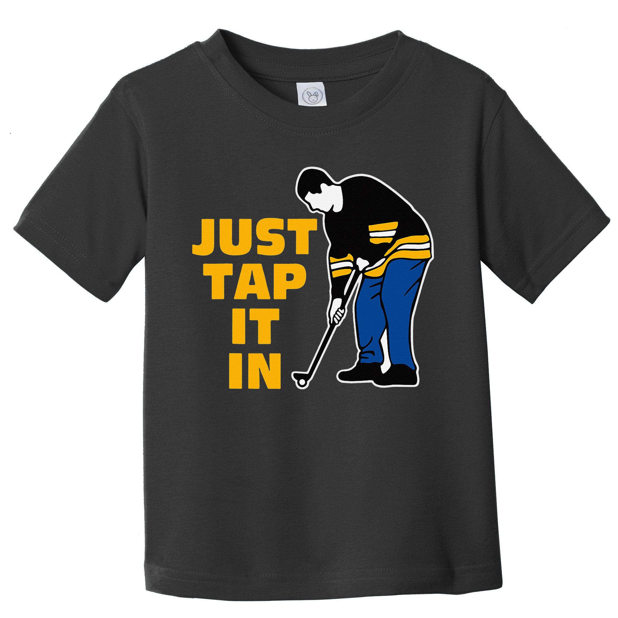 Just Tap It In Golf Lovers Toddler T-Shirt