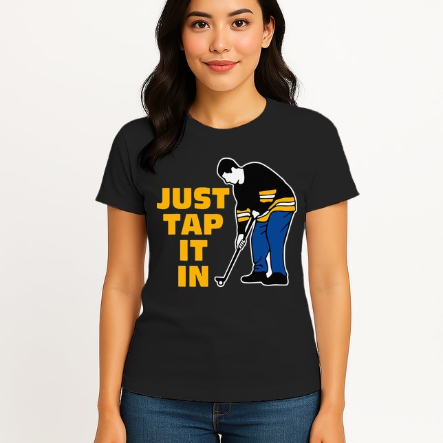 Just Tap It In Golf Lovers Womens T-Shirt