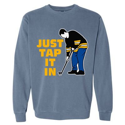Just Tap It In Golf Lovers Garment-Dyed Sweatshirt