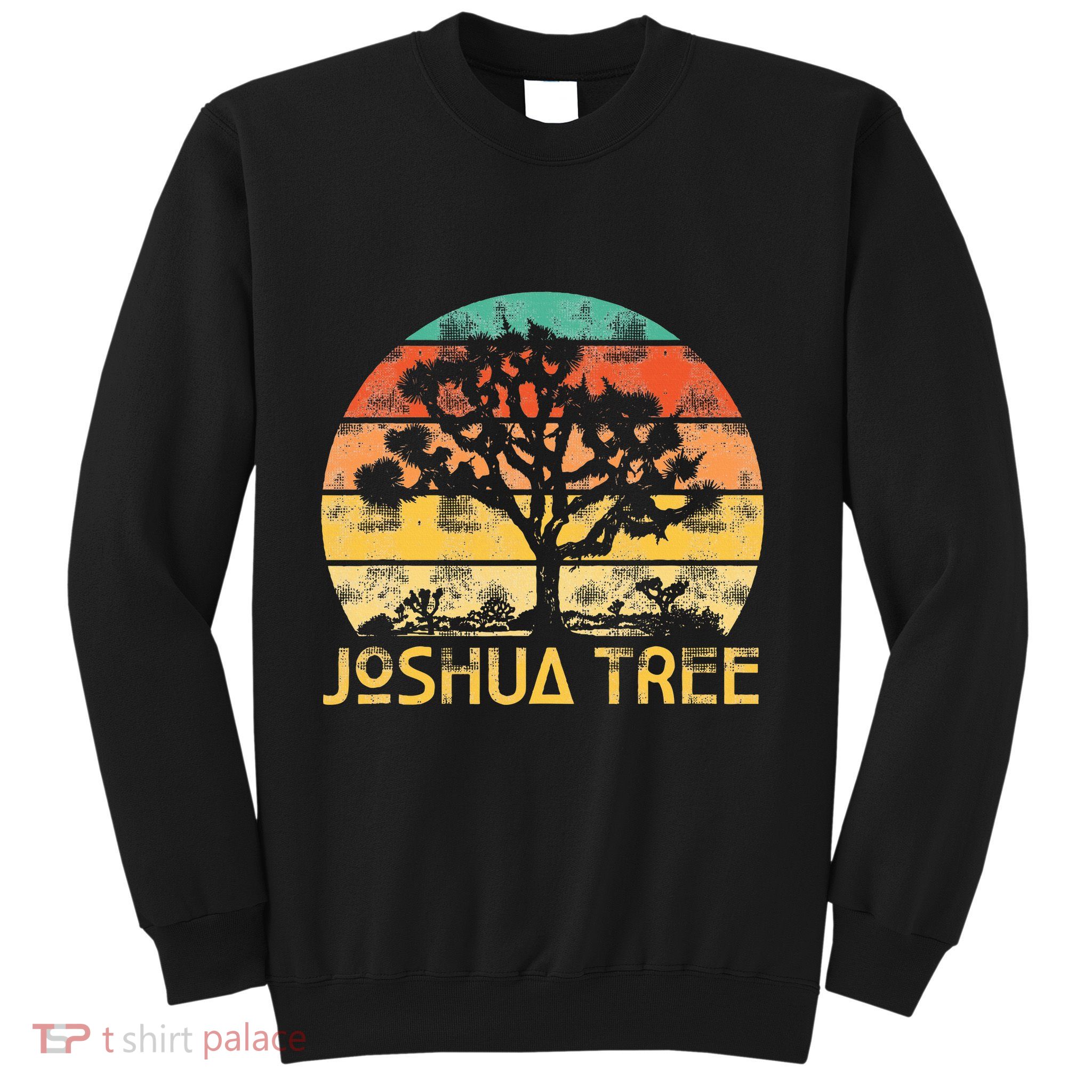 Joshua Tree Sweatshirt