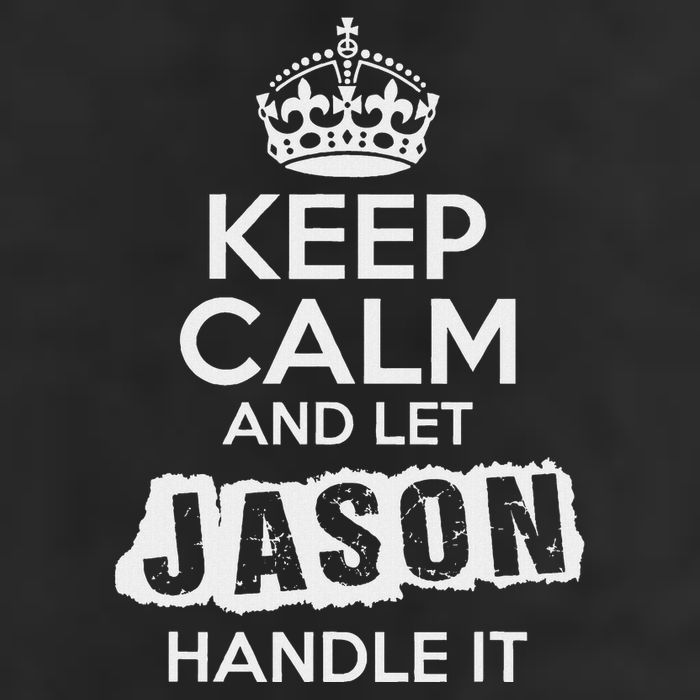 Jason T Keep Calm And Let Jason Handle It Trucker Hat