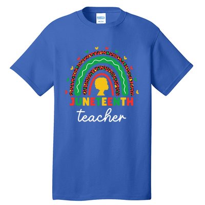 Juneteenth Teacher Leopard Rainbow African American Teacher Gift Tall T-Shirt