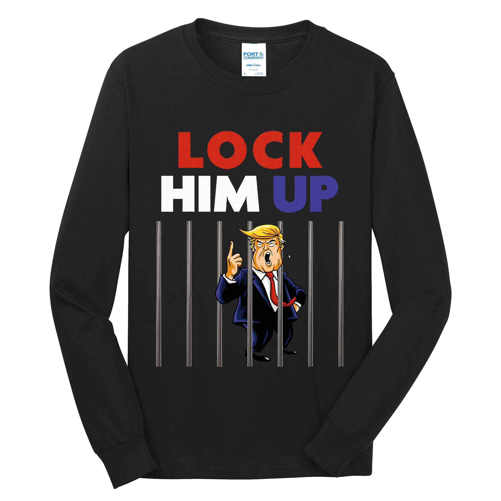 Jail Trump Lock Him Up Anti Trump Tall Long Sleeve T-Shirt