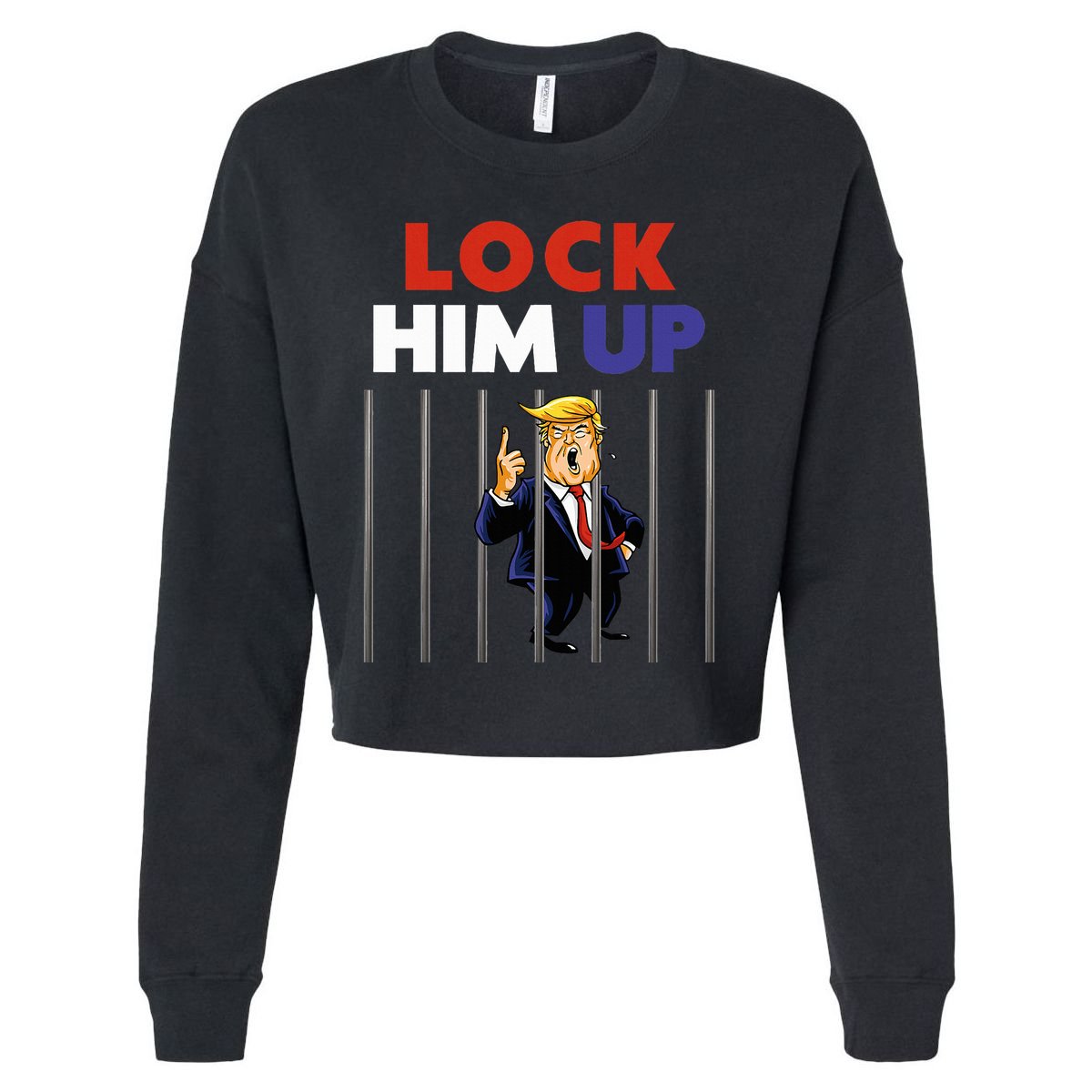 Jail Trump Lock Him Up Anti Trump Cropped Pullover Crew