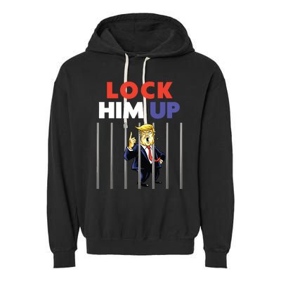 Jail Trump Lock Him Up Anti Trump Garment-Dyed Fleece Hoodie