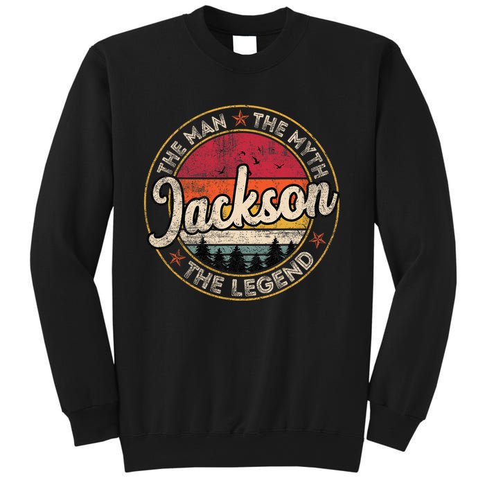 Jackson The Man The Myth The Legend Personalized Name Sweatshirt