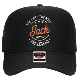 Jack The Man The Myth The Legend High Crown Mesh Back Trucker Hat