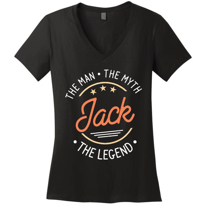 Jack The Man The Myth The Legend Women's V-Neck T-Shirt