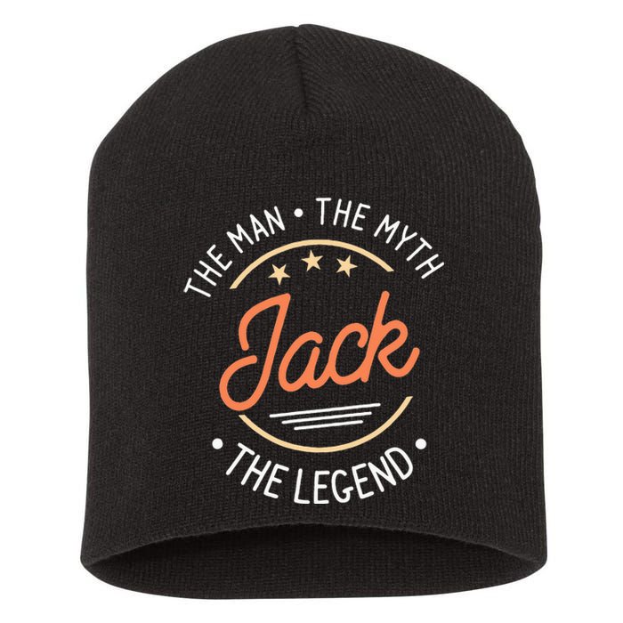 Jack The Man The Myth The Legend Short Acrylic Beanie