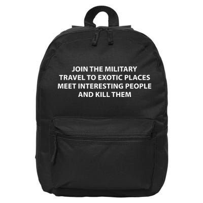 Join To Military Travel To Exotic Places Meet Interesting People And Kill 16 in Basic Backpack