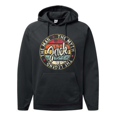 Jack The Man The Myth The Legend First Name Jack Performance Fleece Hoodie