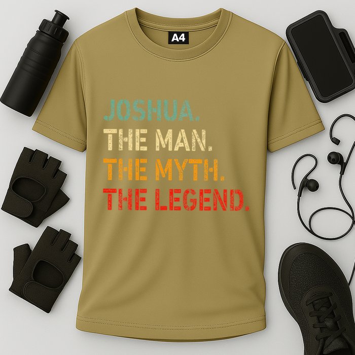 Joshua The Man The Myth The Legend Funny Idea Joshua Cooling Performance Crew T-Shirt