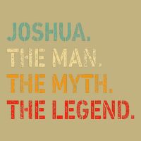 Joshua The Man The Myth The Legend Funny Idea Joshua Cooling Performance Crew T-Shirt
