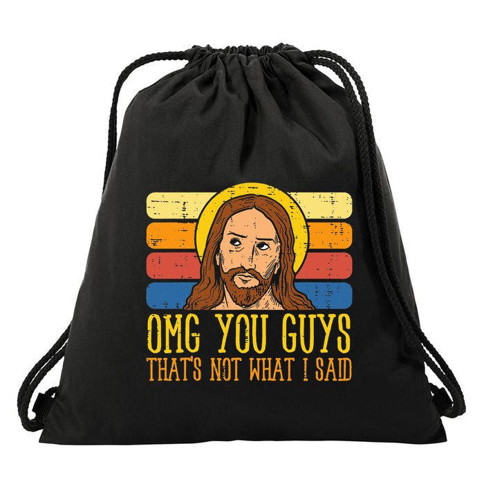 Jesus Thats Not What Said Religious God Christian Drawstring Bag