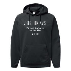 Jesus Took Naps Mark 438 Funny Saying Christian Performance Fleece Hoodie