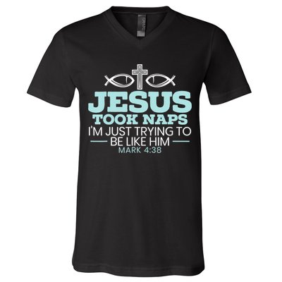 Jesus Took Naps Religious Pastor Bible Scripture Christian V-Neck T-Shirt