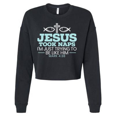 Jesus Took Naps Religious Pastor Bible Scripture Christian Cropped Pullover Crew