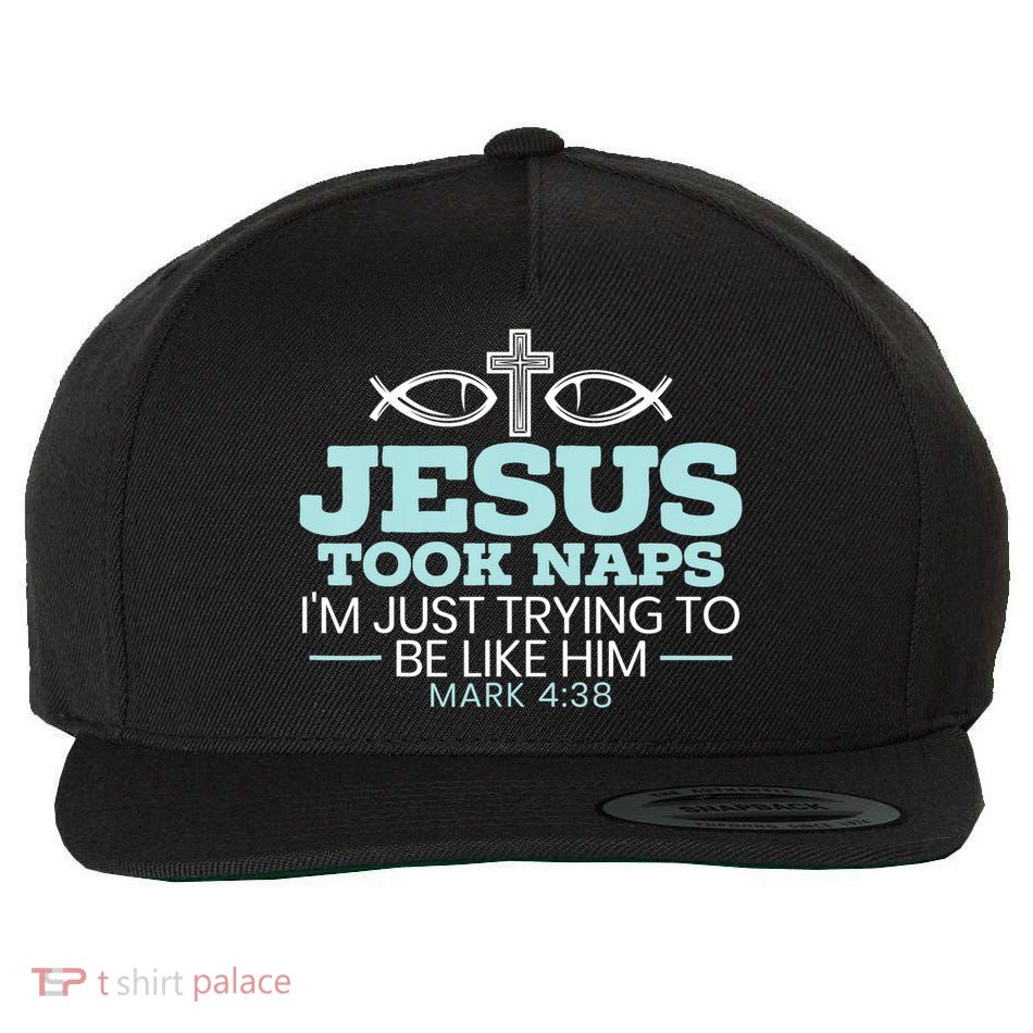 Jesus Took Naps Religious Pastor Bible Scripture Christian Wool Snapback Cap