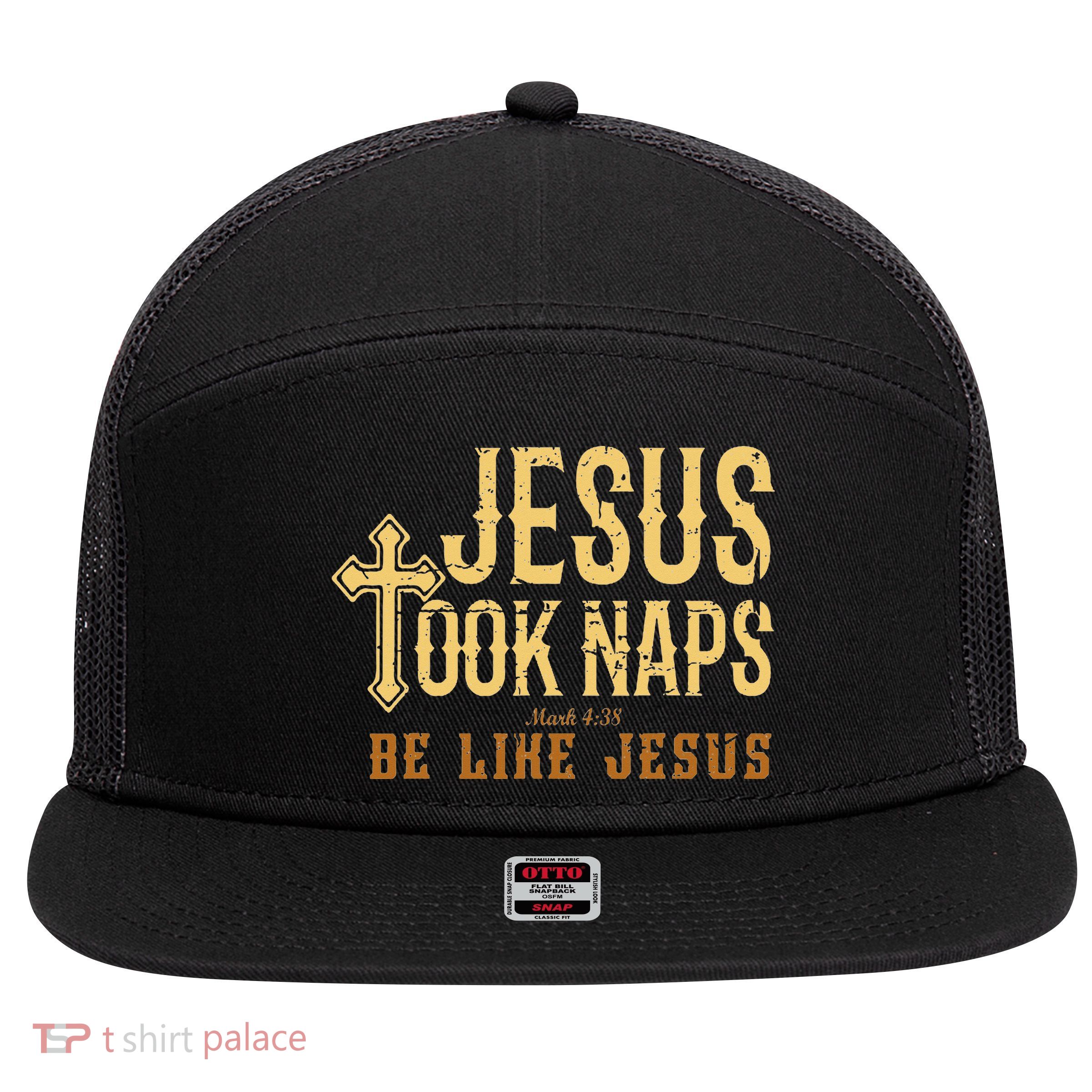 Jesus Took Naps Mark 438 Christian Vintage Faith 7 Panel Mesh Trucker Snapback Hat