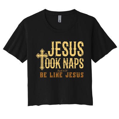 Jesus Took Naps Mark 438 Christian Vintage Faith Crop Top