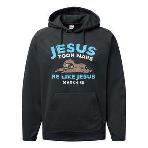 Jesus Took Naps Sloth Funny Bible Verse God Christian Gift Performance Fleece Hoodie