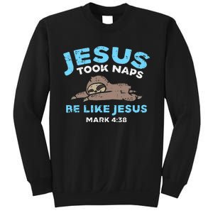 Jesus Took Naps Sloth Bible Verse God Christian Sweatshirt