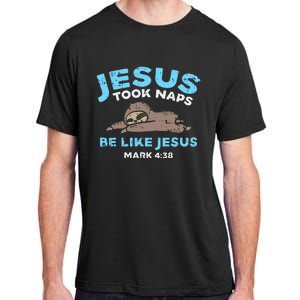 Jesus Took Naps Sloth Bible Verse God Christian Adult ChromaSoft Performance T-Shirt