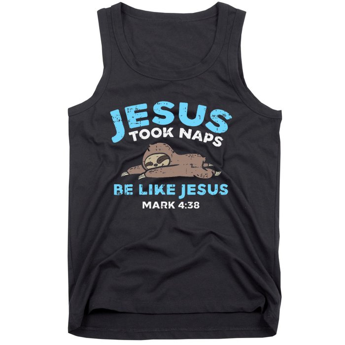 Jesus Took Naps Sloth Bible Verse God Christian Tank Top