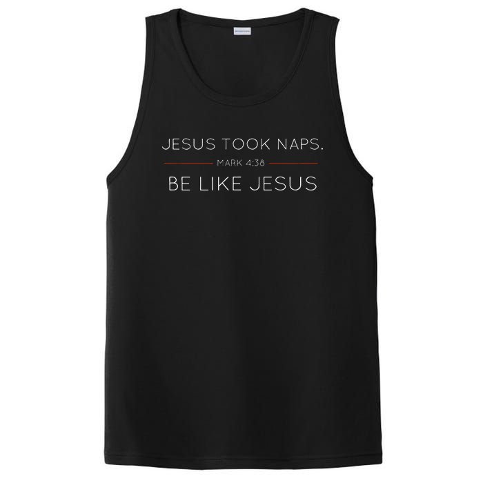 Jesus Took Naps Be Like Jesus  Mark 438 PosiCharge Competitor Tank