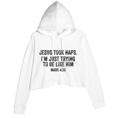 Jesus Took Naps Mark 438 Christian Funny Faith Crop Fleece Hoodie