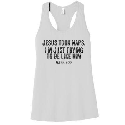 Jesus Took Naps Mark 438 Christian Funny Faith Women's Racerback Tank