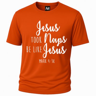 Jesus Took Naps Be Like Jesus Mark 4:38 Cooling Performance Crew T-Shirt