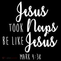 Jesus Took Naps Be Like Jesus Mark 4:38 Sustainable Bucket Hat