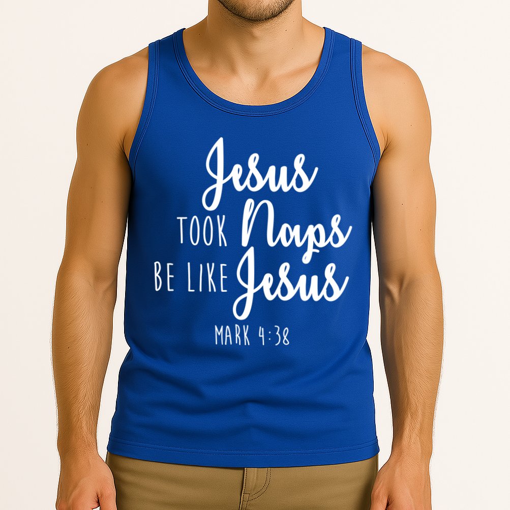 Jesus Took Naps Be Like Jesus Mark 4:38 Tank Top