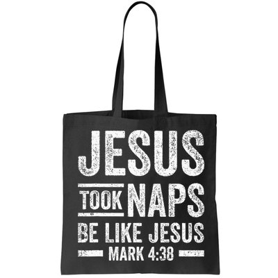 Jesus Took Naps Be Like Jesus Religious Christian Church Bag