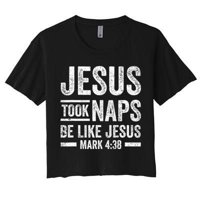 Jesus Took Naps Be Like Jesus Religious Christian Church Crop Top